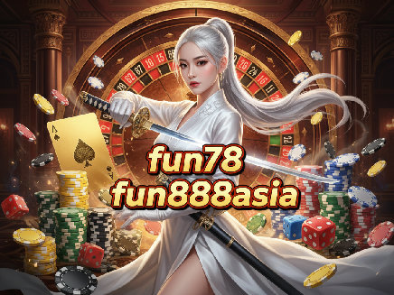 สล็อตเว็บตรง fun78 fun888asia